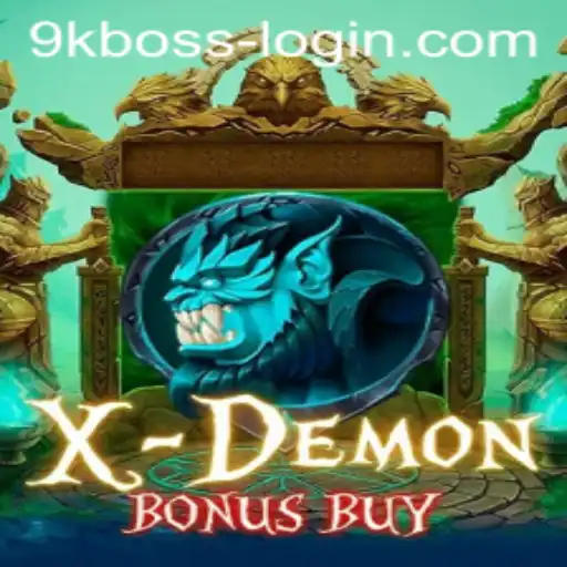 Dive into the Thrilling World of XDemonBonusBuy with 9KBOSS